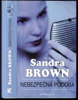Sandra Brown: Nebezpečná podoba