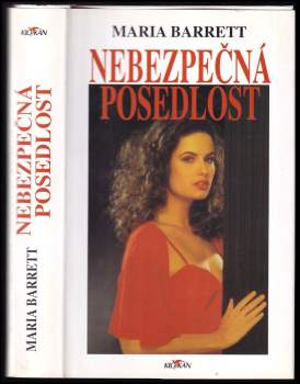 Nebezpečná posedlost