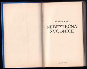 Bertrice Small: Nebezpečná svůdnice