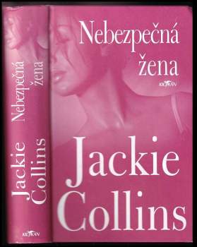 Jackie Collins: Nebezpečná žena