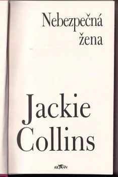 Jackie Collins: Nebezpečná žena