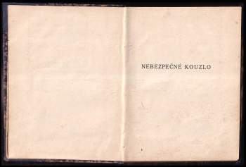 André Theuriet: Nebezpečné kouzlo