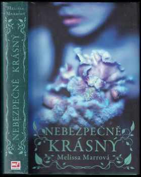 Nebezpečně krásný