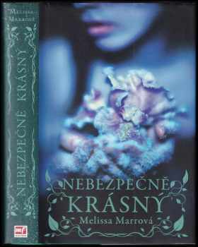 Nebezpečně krásný
