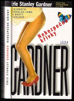 Erle Stanley Gardner: Nebezpečné křivky