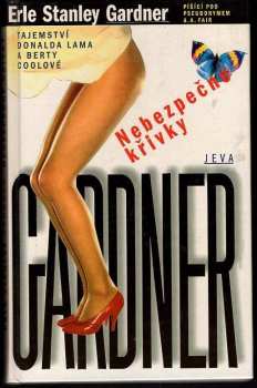 Erle Stanley Gardner: Nebezpečné křivky
