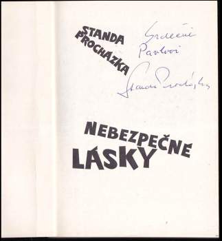 Standa Procházka: Nebezpečné lásky