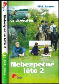 Nebezpečné léto 2