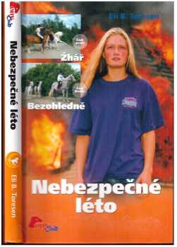 Nebezpečné léto