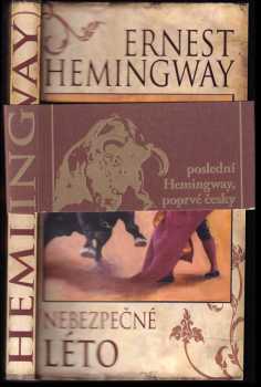 Ernest Hemingway: Nebezpečné léto