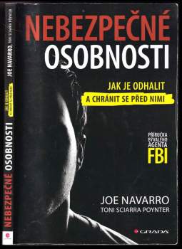Joe Navarro: Nebezpečné osobnosti