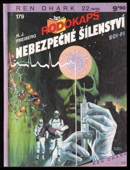 H. J Freiberg: Nebezpečné šílenství