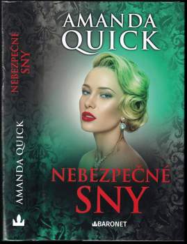 Amanda Quick: Nebezpečné sny
