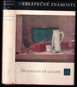Pierre-Ambroise-François Choderlos de Laclos: Nebezpečné známosti