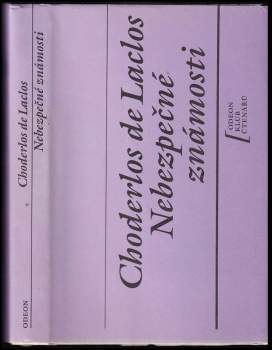 Pierre-Ambroise-François Choderlos de Laclos: Nebezpečné známosti