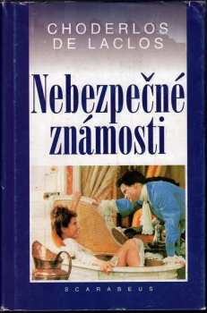 Nebezpečné známosti