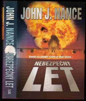 John J Nance: Nebezpečný let