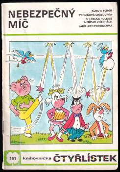Ljuba Štíplová: Nebezpečný míč - Čtyřlístek 161