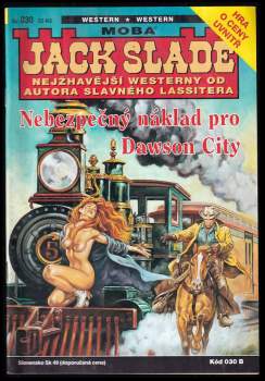 Nebezpečný náklad pro Dawson City