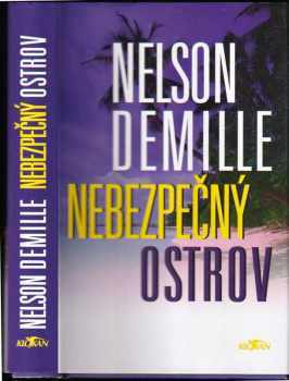 Nelson DeMille: Nebezpečný ostrov