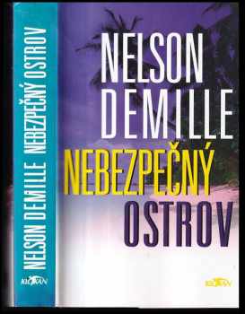 Nelson DeMille: Nebezpečný ostrov