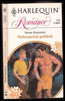 Renee Roszel: Nebezpečný polibek