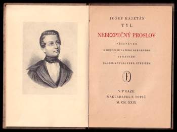Josef Kajetán Tyl: Nebezpečný proslov