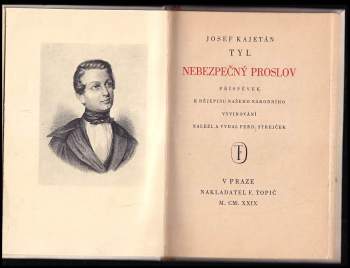 Josef Kajetán Tyl: Nebezpečný proslov