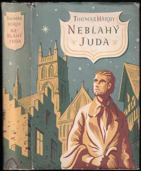 Neblahý Juda - Thomas Hardy (1956, Státní nakladatelství krásné literatury, hudby a umění) - ID: 254534