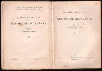 Jaromíra Hüttlová: Nebojácné oktavánky