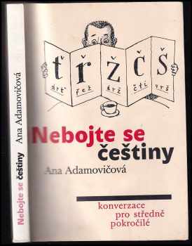 Ana Adamović: Nebojte se češtiny