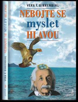 Vera F Birkenbihl: Nebojte se myslet hlavou