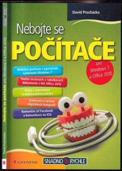 Nebojte se počítače - pro Windows 7 a Office 2010