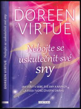 Doreen Virtue: Nebojte se uskutečnit své sny