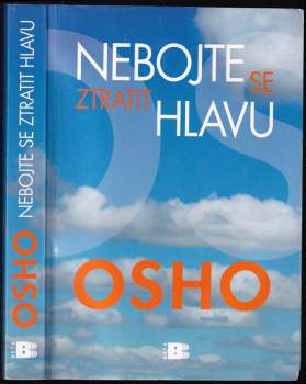 Nebojte se ztratit hlavu