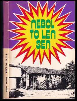 Nebol to len sen