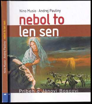 Nebol to len sen
