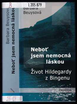 Neboť jsem nemocná láskou