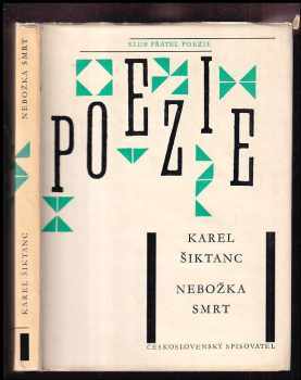 Nebožka smrt - Karel Šiktanc (1963, Československý spisovatel) - ID: 329975