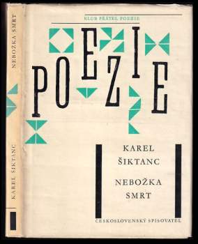 Karel Šiktanc: Nebožka smrt