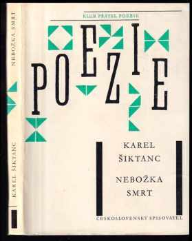 Nebožka smrt - Karel Šiktanc (1963, Československý spisovatel) - ID: 266947