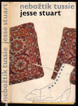 Jesse Stuart: Nebožtík Tussie