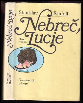 Stanislav Rudolf: Nebreč, Lucie