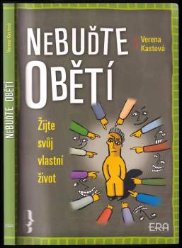 Nebuďte obětí