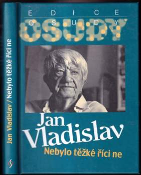 Nebylo těžké říci ne