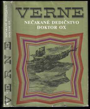 Nečakané dedičstvo ; Doktor Ox