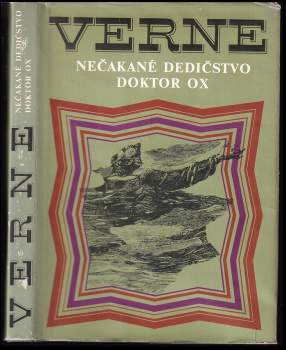 Jules Verne: Nečakané dedičstvo ; Doktor Ox