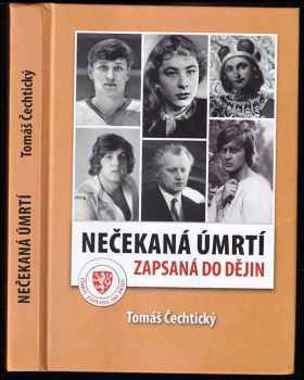 Nečekaná úmrtí zapsaná do dějin