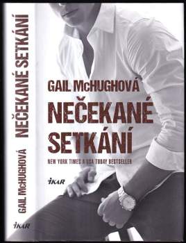 Gail McHugh: Nečekané setkání