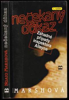Ngaio Marsh: Nečekaný důkaz